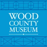 Wood County Museum